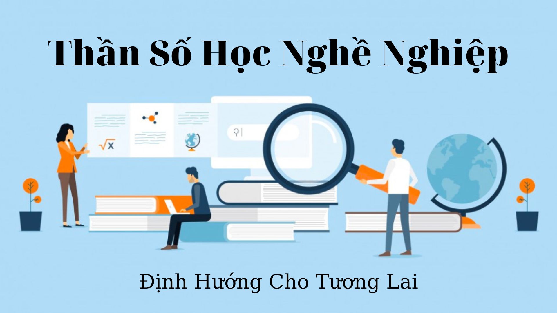 Thần số học định hướng nghề nghiệp